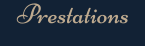 Prestations