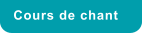 Cours de chant
