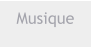 Musique