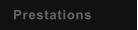 Prestations